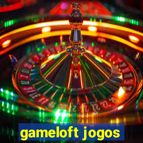 gameloft jogos